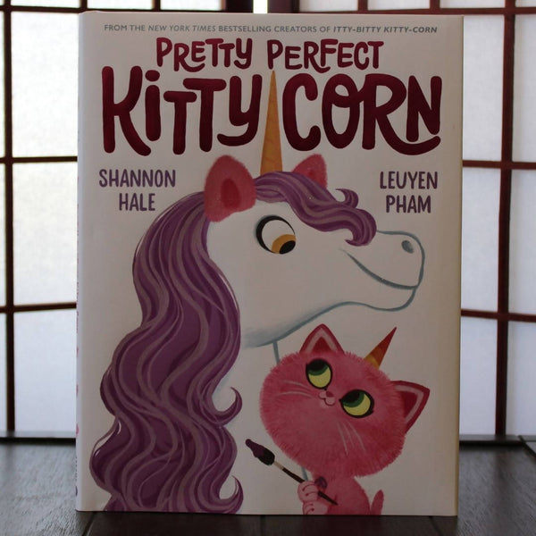 Pretty Perfect Kitty-Corn (Kitty-corn #2) by Shannon Hale