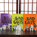 The Bad Guys by Aaron Blabey (Books 1-3 of 5) - The Bad Guys, The Bad Guys: in Mission Unpluckable, The Bad Guys: in The Furball Strikes Back